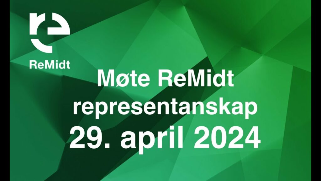 Repskapsmøte ReMidt IKS 29.april 2024